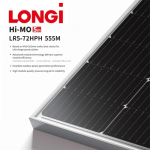 555W Longi HI-MO 5M MONO Solar Panel LR5-72HPH-555M